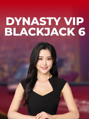 Dynasty VIP Blackjack 6